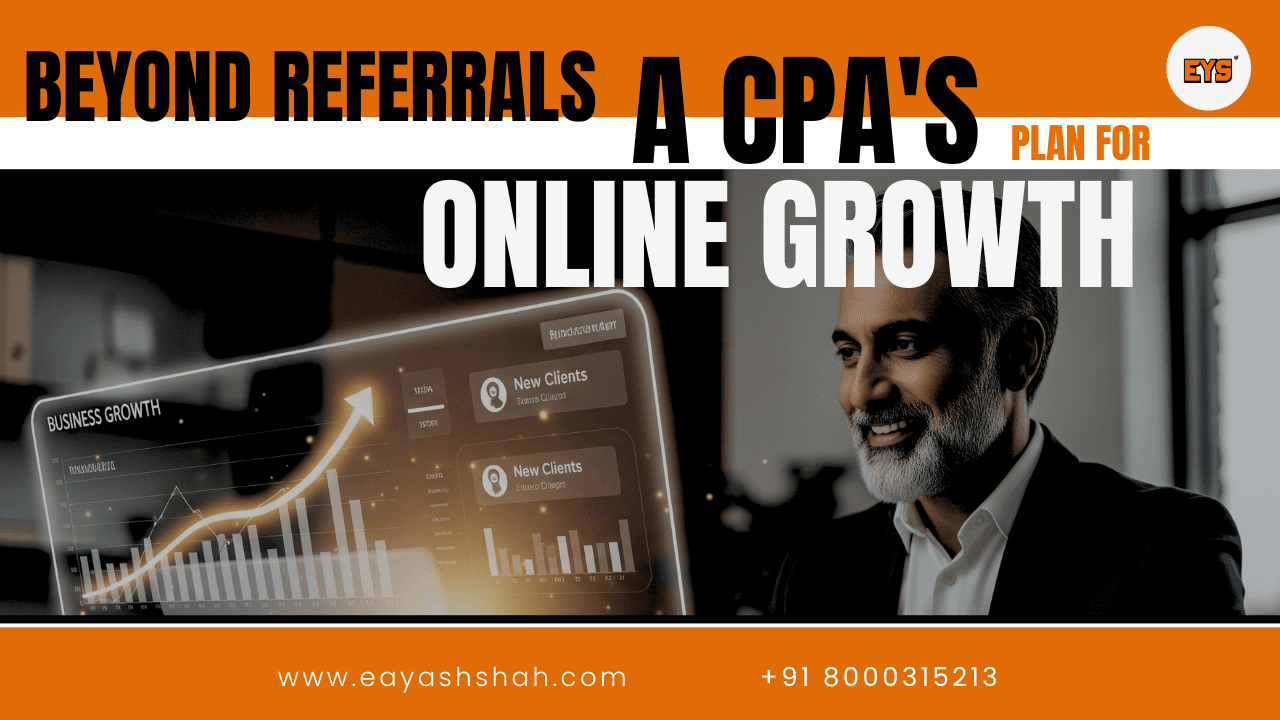 Beyond Referrals: A CPA's Plan for Online Growth